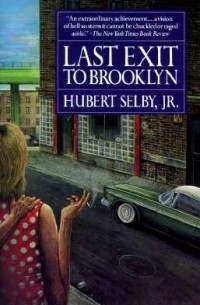 Hubert Selby Jr. - Last Exit to Brooklyn