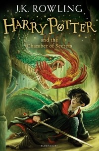 J. K. Rowling - Harry Potter and the Chamber of Secrets