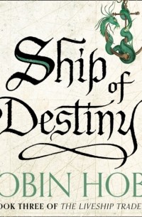 Robin Hobb - Ship of Destiny