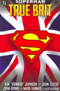  - Superman: True Brit
