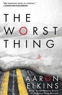 Аарон Элкинс - The Worst Thing