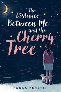Paola Peretti - The Distance Between Me and the Cherry Tree
