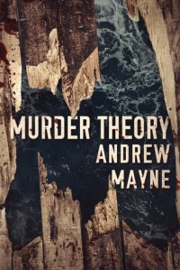 Эндрю Мэйн - Murder Theory
