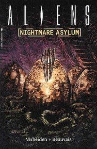  - Aliens: Nightmare Asylum