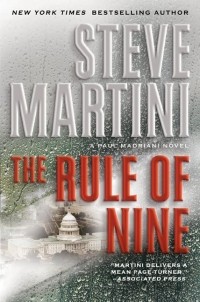 Steve Martini - The Rule of Nine