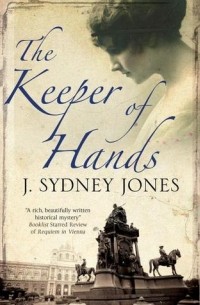Джей Сидни Джонс - The Keeper of Hands