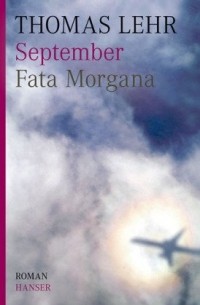 Томас Лер - September: Fata Morgana