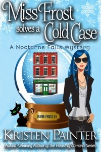 Кристен Пэйнтер - Miss Frost Solves A Cold Case : A Nocturne Falls Mystery