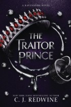 Си-Джей Редвайн - The Traitor Prince