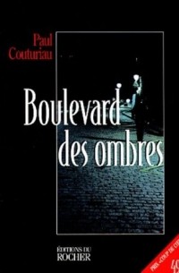 Paul Couturiau - Boulevard des ombres