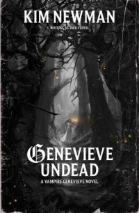  - Genevieve Undead