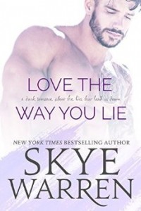 Скай Уоррен - Love the Way You Lie