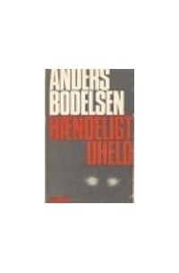 Андерс Бодельсен - Hændeligt uheld
