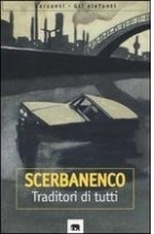 Giorgio Scerbanenco - Traditori di tutti