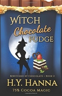 H.Y. Hanna - Witch Chocolate Fudge