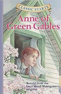 Lucy Maud Montgomery - Anne of Green Gables