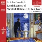 Sir Arthur Conan Doyle - Reminiscences of Sherlock Holmes (His Last Bow) (сборник)