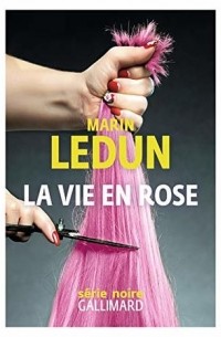 Марин Ледун - La vie en Rose