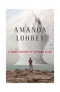 Аманда Лори - A Short History of Richard Kline