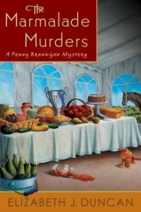 Элизабет Дж. Дункан - The Marmalade Murders