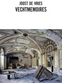 Йост де Фриз - Vechtmemoires