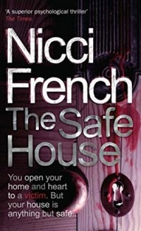 Никки Френч - The Safe House