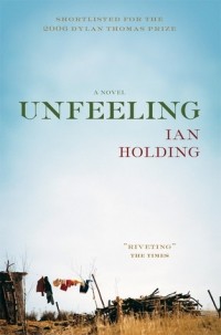 Иан Холдинг - Unfeeling