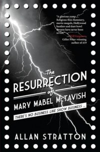 Аллан Стрэттон - The Resurrection of Mary Mabel McTavish