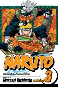 Масаси Кисимото - Naruto, Vol. 03: Dreams