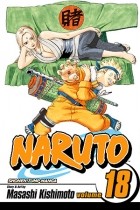 Масаси Кисимото - Naruto, Vol. 18: Tsunade&#039;s Choice