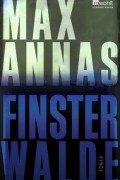 Макс Аннас - Finsterwalde