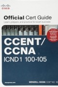 CCENT/CCNA ICND1 100-105 Official Cert Guide