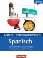 Cornelsen - Großes Themenwörterbuch Spanisch. Spanisch - Deutsch