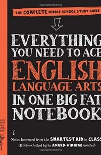  - Everything You Need to Ace English Language Arts in One Big Fat Notebook: The Complete Middle School Study Guide