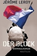 Жером Лерой - Der Block