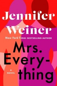 Jennifer Weiner - Mrs. Everything