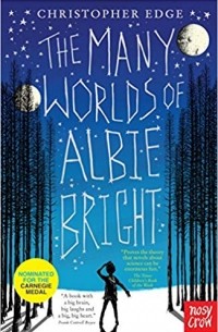 Кристофер Эдж - The Many Worlds of Albie Bright