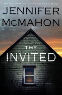 Jennifer McMahon - The Invited