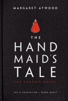  - The Handmaid's Tale: The Graphic Novel