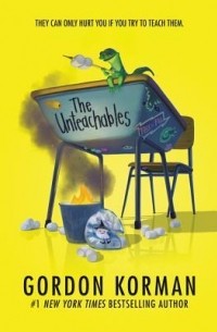 Гордон Корман - The Unteachables