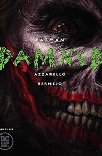  - Batman: Damned #3