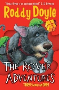 Roddy Doyle - The Rover Adventures (сборник)