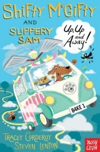 Tracey Corderoy - Up, Up and Away!