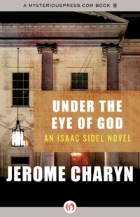 Джером Черан - Under the Eye of God