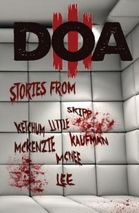  - DOA III: Extreme Horror Anthology