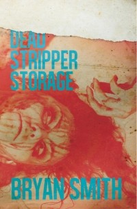 Dead Stripper Storage