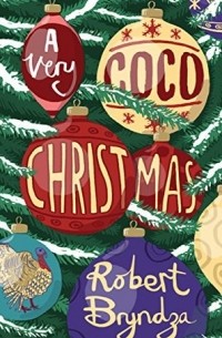 Роберт Брындза - A Very Coco Christmas