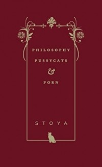 Stoya - Philosophy, Pussycats, & Porn