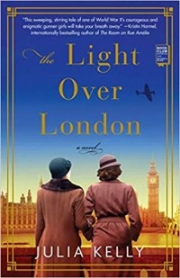 Джулия Келли - The Light Over London