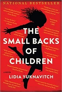 Lidia Yuknavitch - The Small Backs of Children